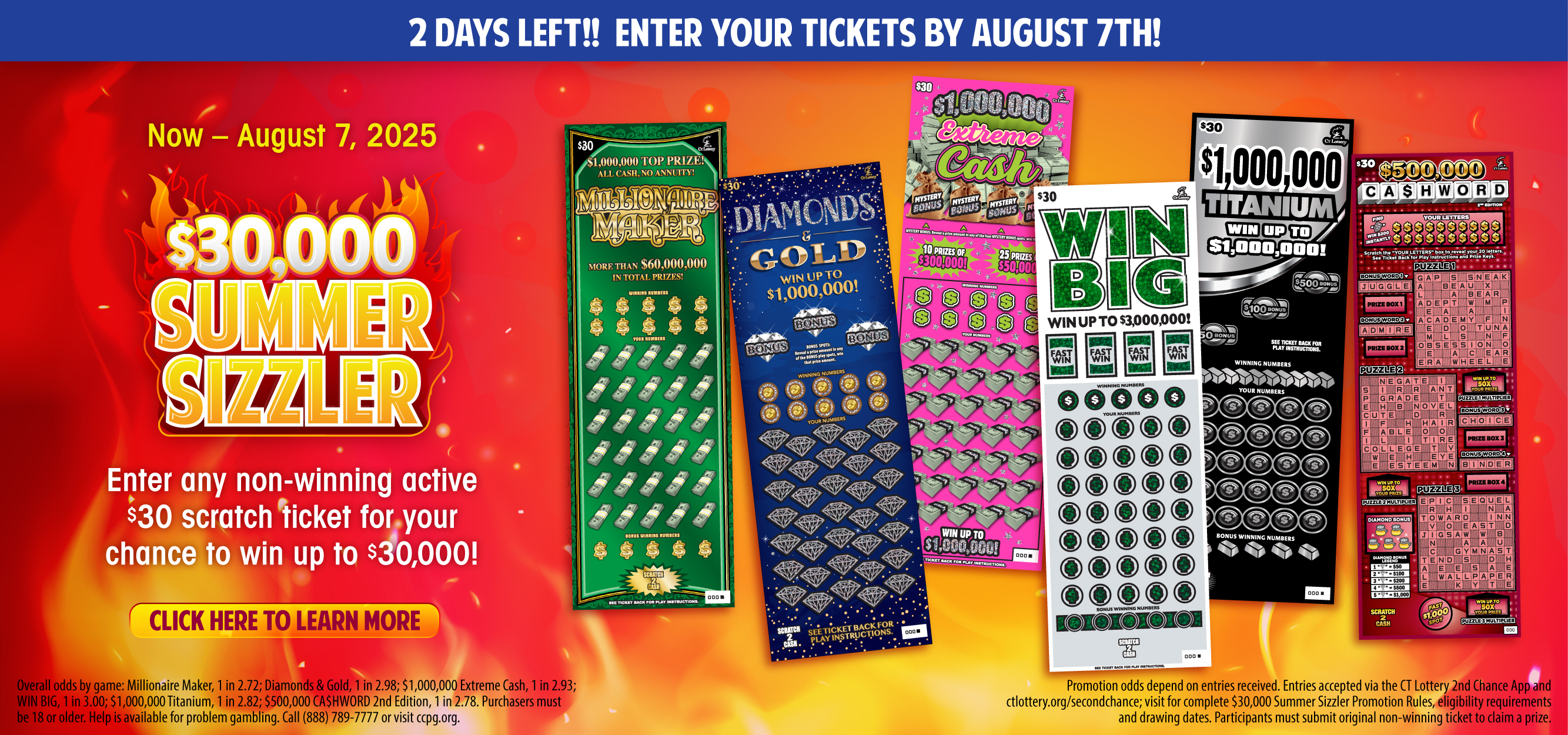 $30,000 Summer Sizzler. Only 2 days left to enter!