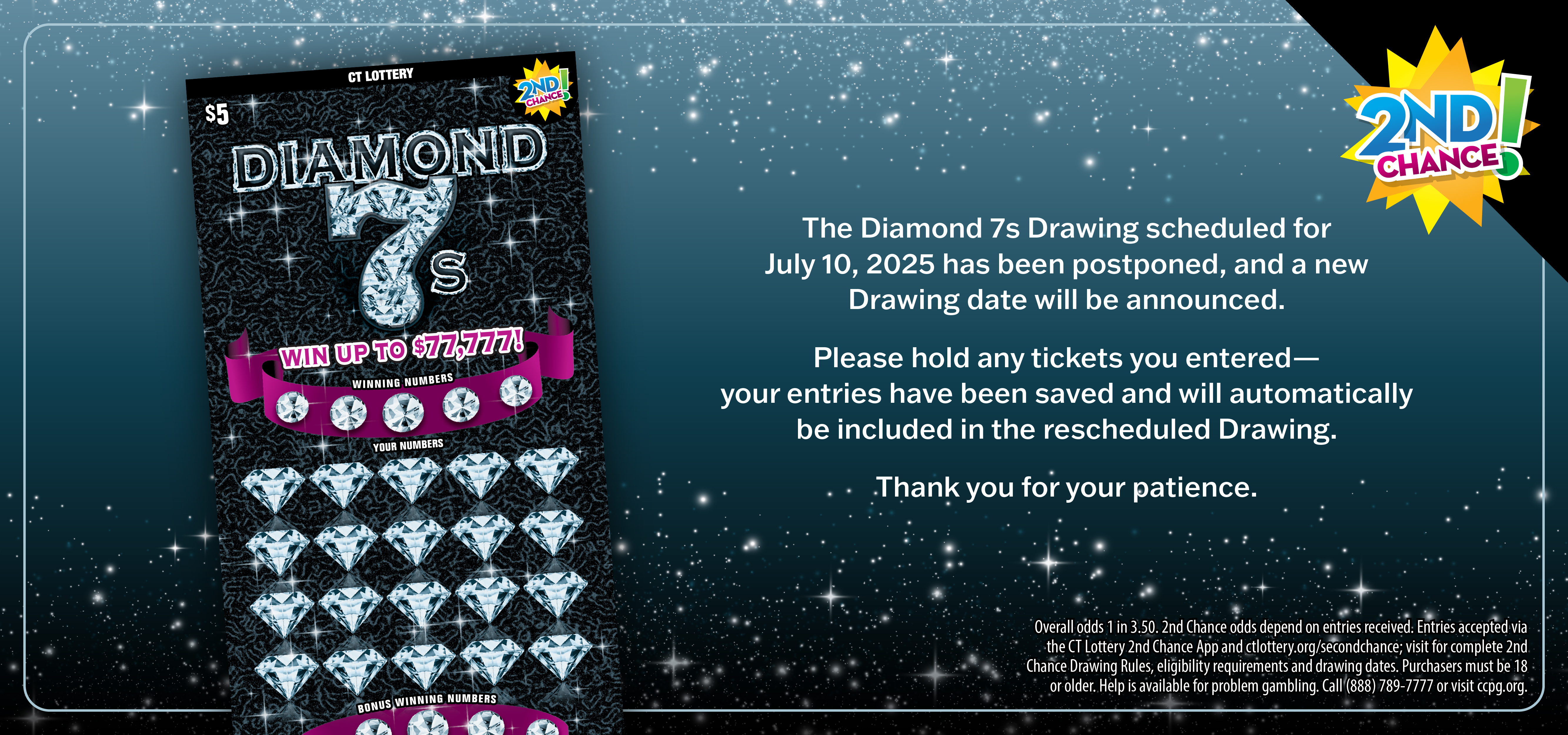Diamond 7s Drawing has been postponed.